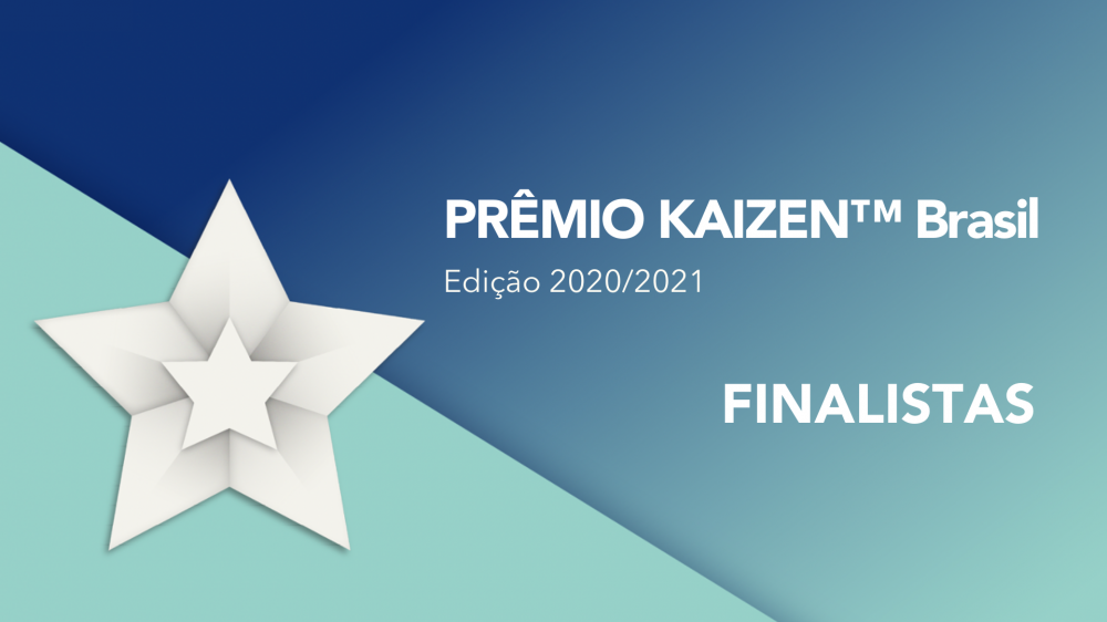 Conheça os finalistas da 6ª edição do Prêmio KAIZEN™ Brasil